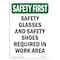 Signmission OSHA Sign, Glasses And Shoes, 10in X 7in Rigid Plastic, 7" W, 10" H, Portrait OS-SF-P-710-V-11290 - alternate 1
